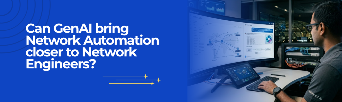 Can GenAI bring network automation closer to Network Engineers – InSync ...